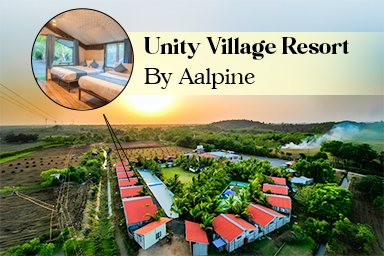 UNITY VILLAGE RESORT || 2NIGHT - 3DAY'S || STAY + BREAKFAST, DINNER + SOU TICKETS + E - RICKSHAW